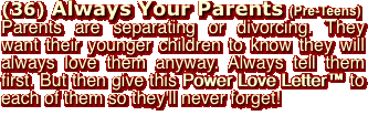 (36) Always Your Parents (Pre-Teens)
